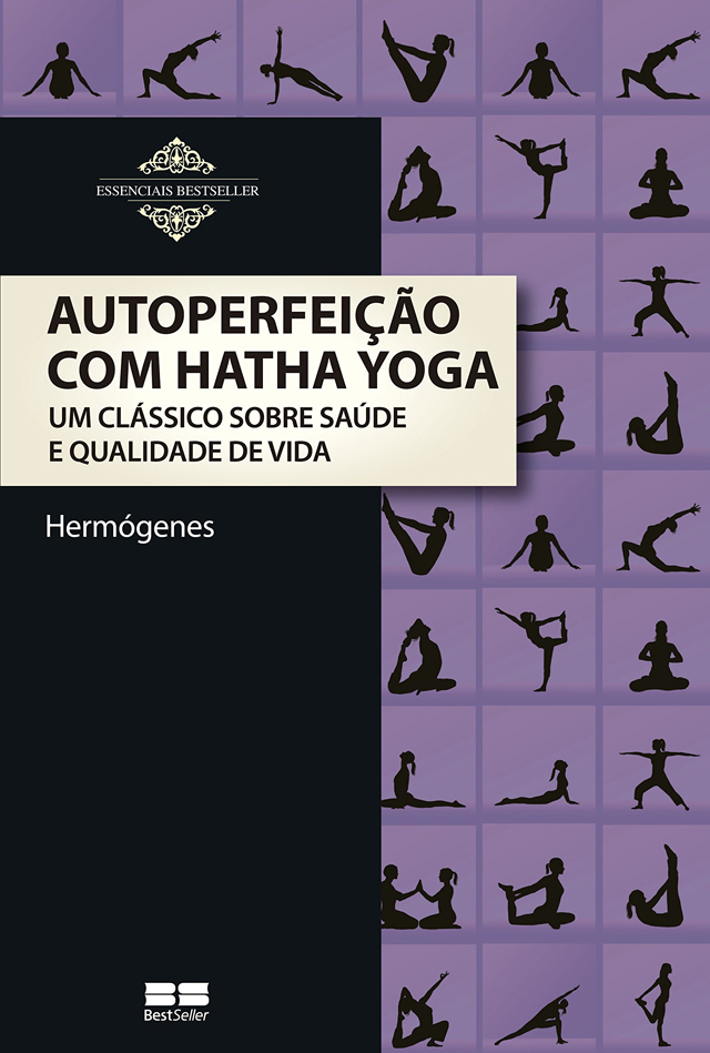 capa do livro Autoperfeição com Hatha Yoga, do Professor Hermógenes (1921-2015)